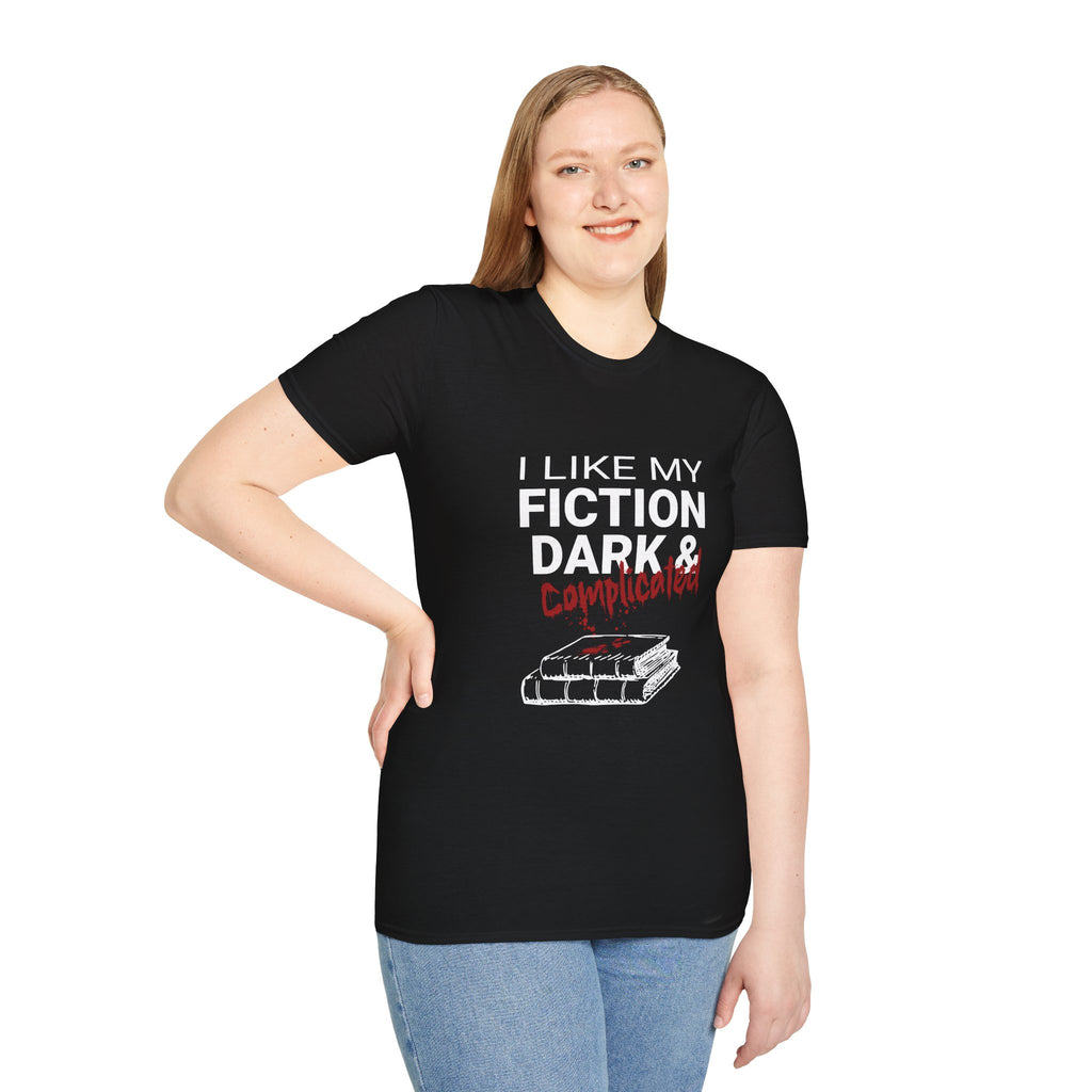 T‑Shirt — "I Like My Fiction Dark & Complicated" Graphic Tee