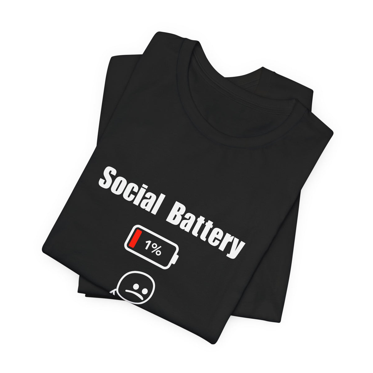 Social Battery Low T-Shirt — Introvert Graphic Tee