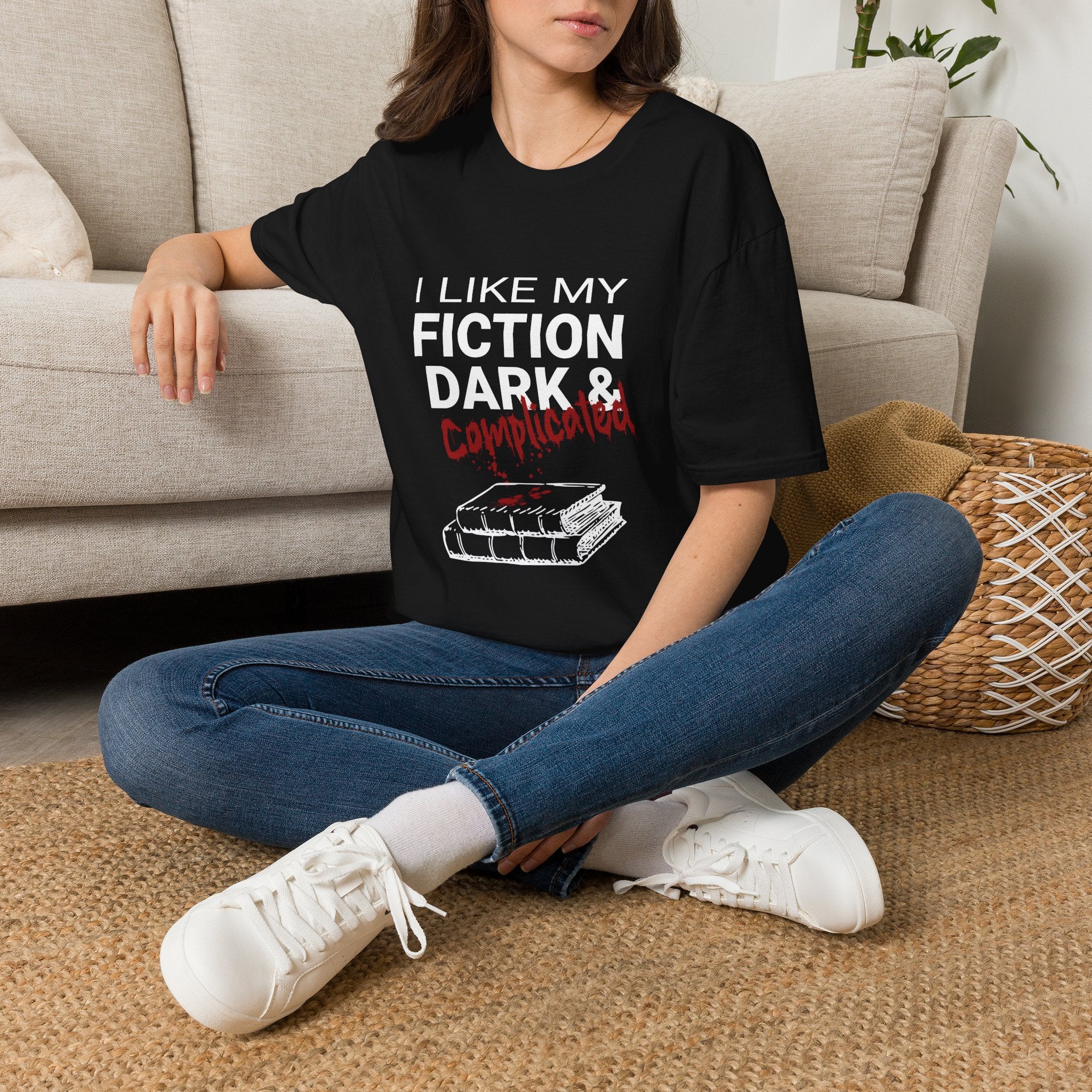 T‑Shirt — "I Like My Fiction Dark & Complicated" Graphic Tee