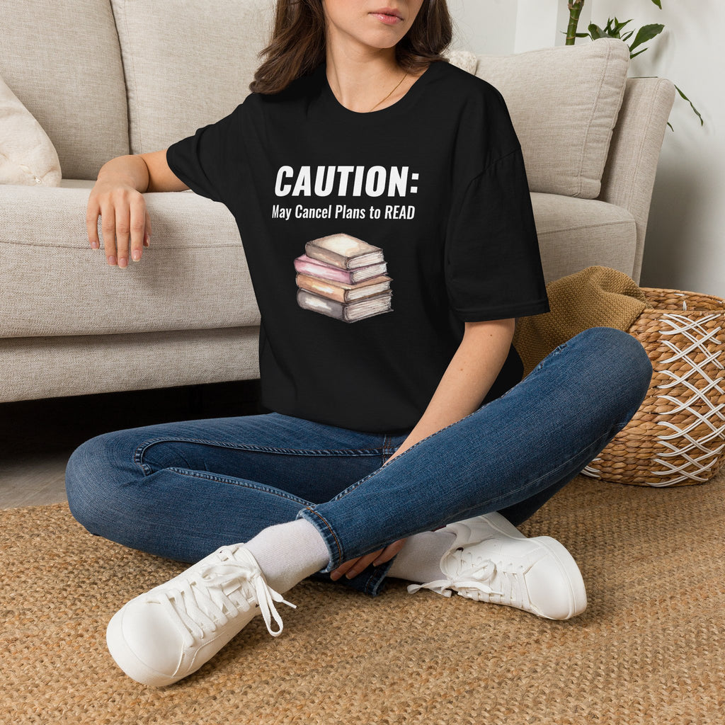 Caution: May Cancel Plans to READ - Graphic Tee