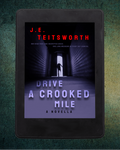 Tablet with the book cover for Drive a Crooked Mile by J.E. Teitsworth